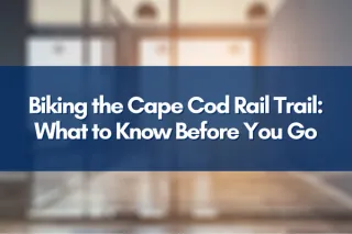 Biking the Cape Cod Rail Trail: What to Know Before You Go