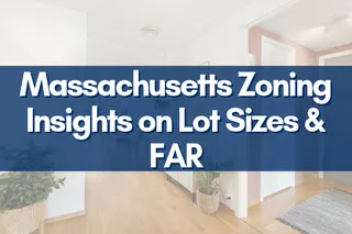 Massachusetts Zoning Insights on Lot Sizes & FAR