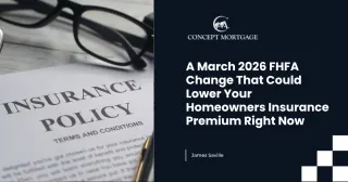 A March 2026 FHFA Change That Could Lower Your Homeowners Insurance Premium Right Now