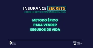 Método ÉPICO para vender seguros de vida | Diagnostica antes de cotizar