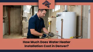 Water Heater Installation Cost in Denver | Plunge Plus Plumbing