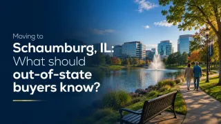 Moving to Schaumburg, IL: A Guide for Buyers