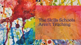 The Skills Schools Aren't Teaching — And Where Your Child Is Actually Learning Them | Creative Makes