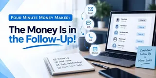 FFMM: The Money Is in the Follow-Up!