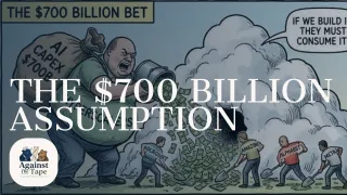 The $700 Billion Assumption