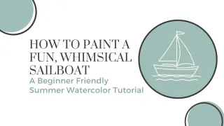 Sailboat Watercolor Painting for Beginners - Paint a Summer Sailboat You'll Love