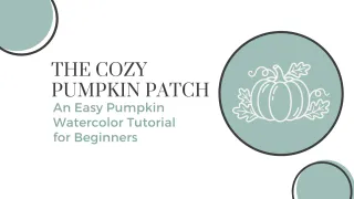 An Easy Pumpkin Watercolor Tutorial for Beginners