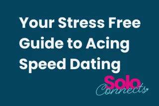 Speed Dating: Your No-Stress Guide  
