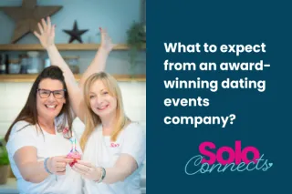 What to expect from an award-winning dating events company?