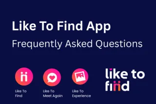 Like To Find: Your Questions Answered