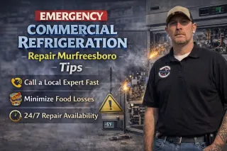 Emergency Commercial Refrigeration Repair Murfreesboro Tips