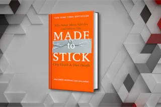 Why Your Expertise Is Actually Killing Your Service Business—Made To Stick By Chip and Dan Heath Summary