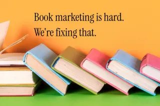 Book marketing is hard. We're fixing that.