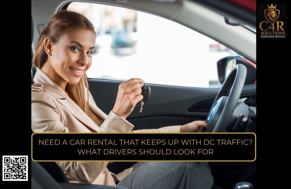Need A Car Rental That Keeps Up With DC Traffic? What Drivers Should Look For