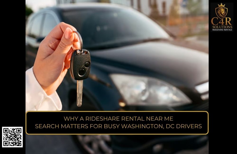 Why a Rideshare Rental Near Me Search Matters for Busy Washington, DC Drivers