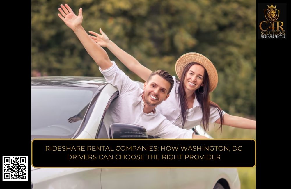 Rideshare Rental Companies: How Washington, DC Drivers Can Choose the Right Provider