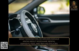 What Washington, DC Drivers Should Know About Rideshare Rental Deposits, Fees, and Refund Policies