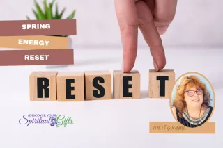 Spring Energy Reset: Spiritual Practices to Renew Your Mind, Body, and Spirit