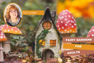 Awaken Your Inner Child: The Magic of Fairy Gardens for Adults