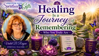 Healing Is a Journey of Remembering Who You Truly Are