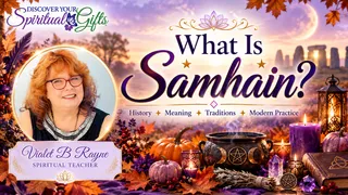 What Is Samhain? Spiritual Meaning, Traditions & Rituals