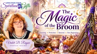 The Magic of the Broom: Cleansing, Protection & Sacred Space