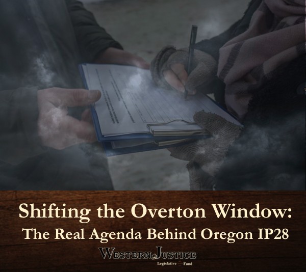 Shifting the Overton Window: The Real Agenda Behind Oregon IP28