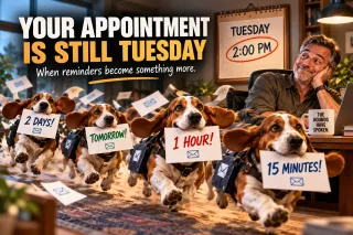 Your Appointment Is Still Tuesday