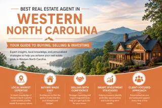 Best Real Estate Agent in Western North Carolina: Your Guide to Buying, Selling & Investing