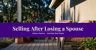What Should a Widow or Widower Know Before Selling the Family Home in Pleasant Hill?