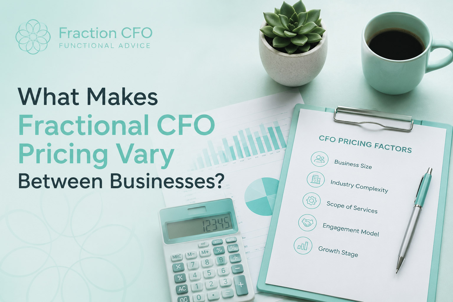 What Makes Fractional CFO Pricing Vary Between Businesses?