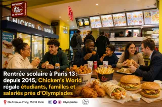Rentrée scolaire à Paris 13 : depuis 2015, Chicken’s World régale étudiants, familles et salariés près d’Olympiades