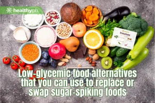  Low-glycemic food alternatives that you can use to replace or swap sugar-spiking foods