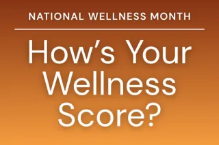 How's Your Wellness Score?