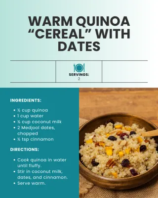Delicious Quinoa Breakfast Recipe with Dates