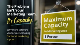 The Problem Isn't Your Marketing Team. It's Capacity