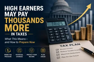 High Earners Could Pay Thousands More in Taxes—Here’s What That Really Means