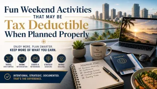 Fun Weekend Activities That May Be Tax Deductible When Planned Properly