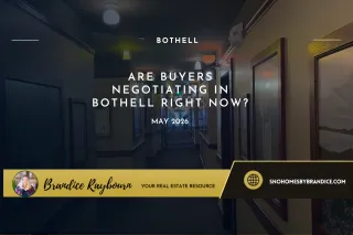 Are buyers negotiating in Bothell right now?