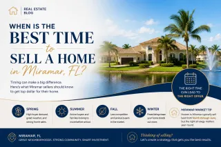 Best Time to Sell Your Home in Miramar, FL