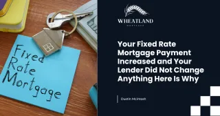Your Fixed Rate Mortgage Payment Increased and Your Lender Did Not Change Anything Here Is Why