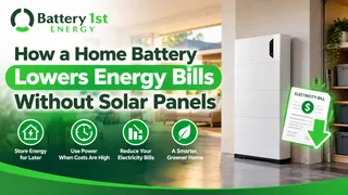 How a Home Battery Lowers Energy Bills Without Solar Panels