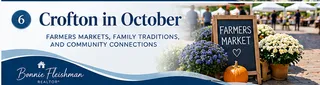 Crofton in October: Local Markets, Fall Routines and Community Connections