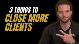 3 Simple Shifts to Start Closing More Clients