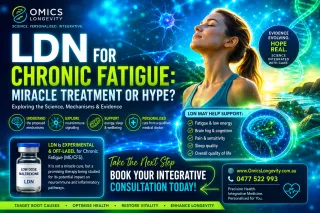 LDN for Chronic Fatigue: Miracle Treatment or Hype? | Omics Longevity