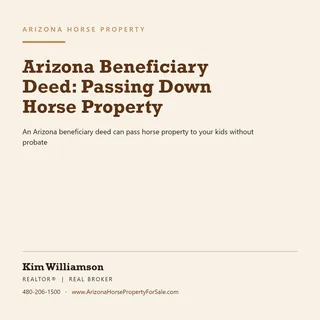 Arizona Beneficiary Deed: Passing Down Horse Property
