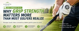 Why Grip Strength Matters More Than Most Golfers Realize