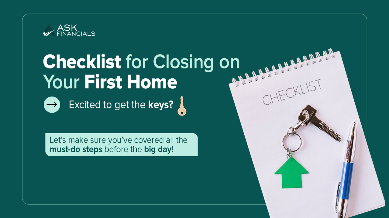 Checklist: To Ensure You're Fully Prepared for Your First Home Closing