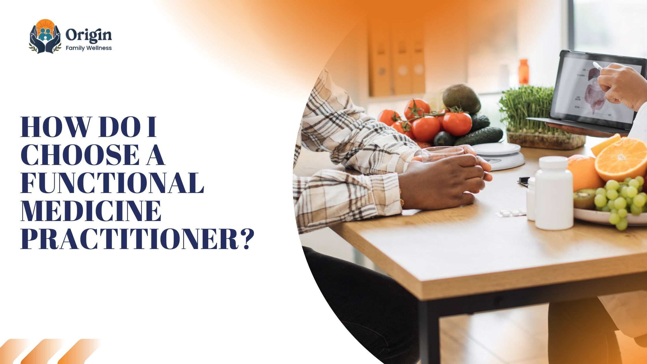 Choosing the Right Functional Medicine Practitioner