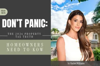 Florida Property Tax Changes in 2026: What's True, What's Not, and the Fine Print for Delray Beach Homeowners